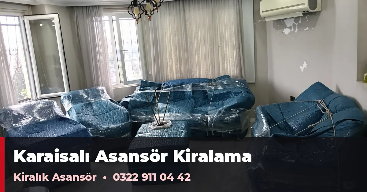 Karaisalı asansör kiralama
